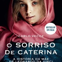 Livro de Carlo Vecce - O Sorriso de Caterina